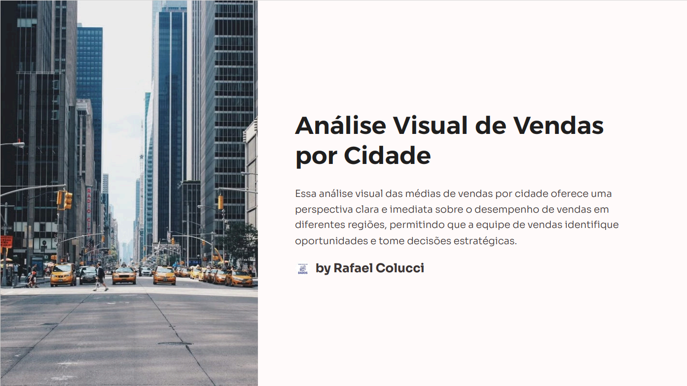 Maximizando o potencial de vendas com análise visual de vendas por cidades
